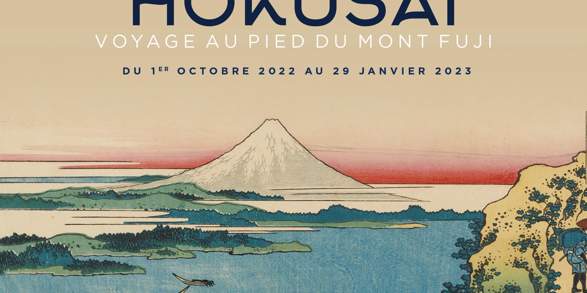 HOKUSAI exhibition – journey to the foot of mont Fuji | Côte d