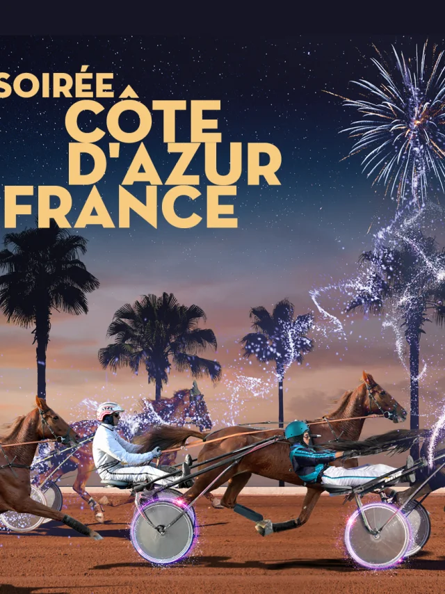 Soirée Côte d'Azur France à l'Hippodrome de la Côte d'Azur